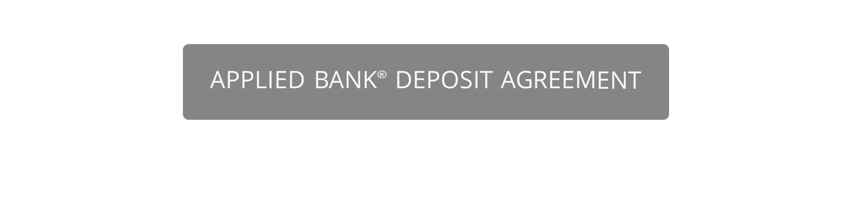 Applied Bank Deposit Agreement